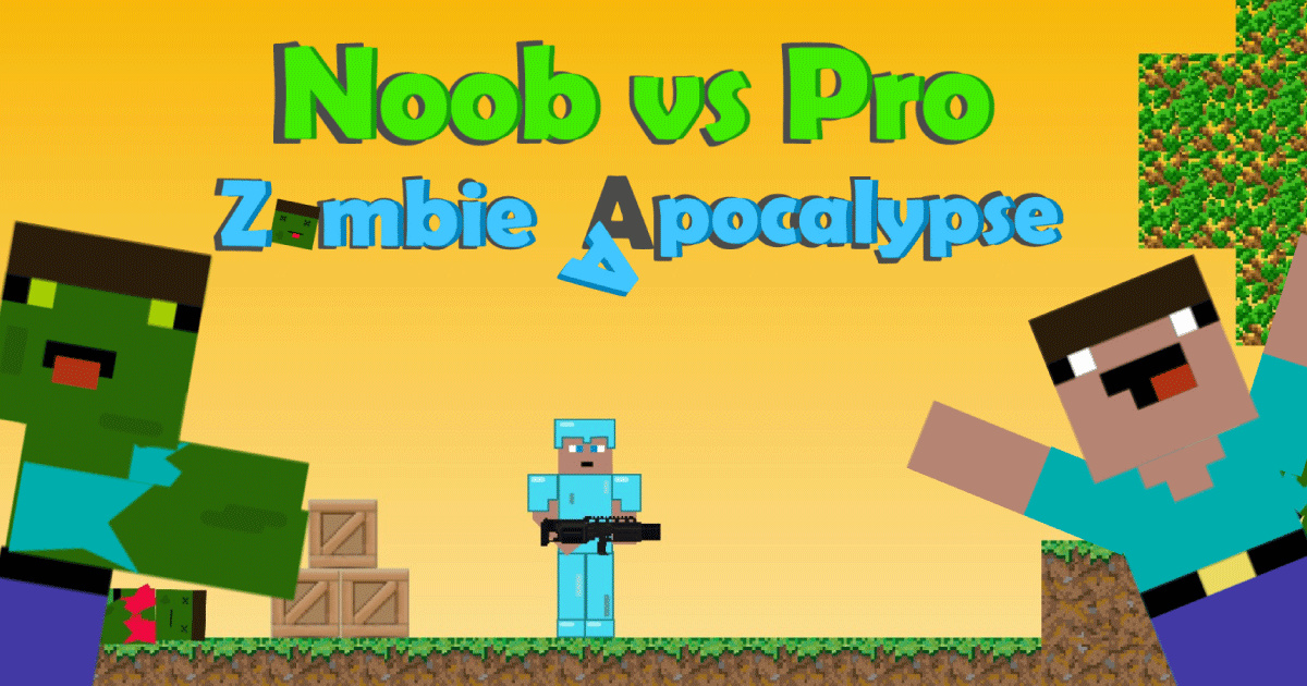 Noob vs Pro: Zombie Apocalypse